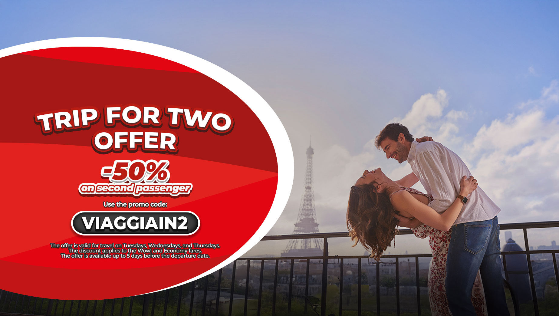 Trip for two offer